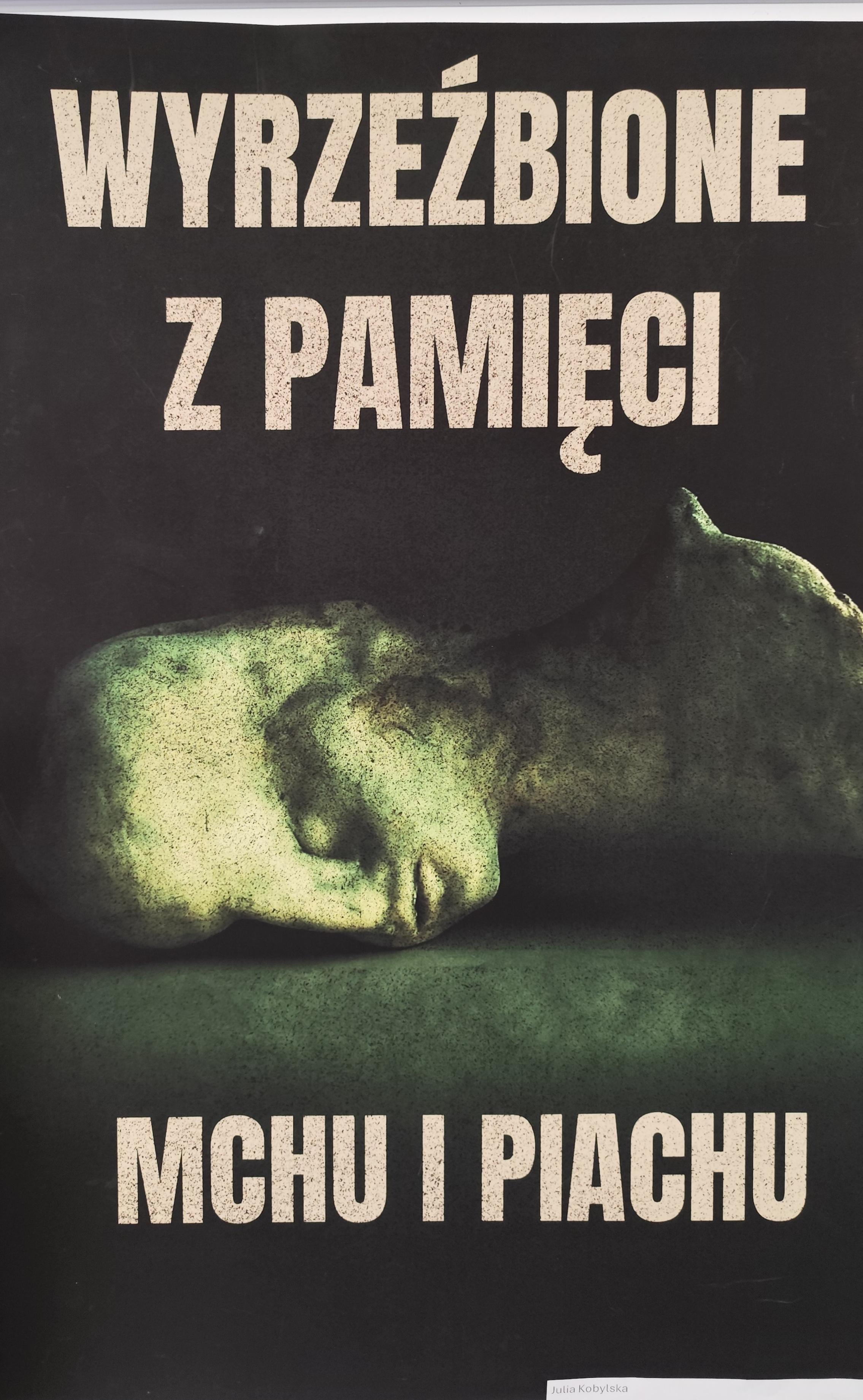 praca konkursowa plakat Wyrzeźbione z pamięci mchu i piachu