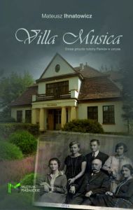 Villa Musica Dzieje gniazda rodziny Panków w zarysie okładka